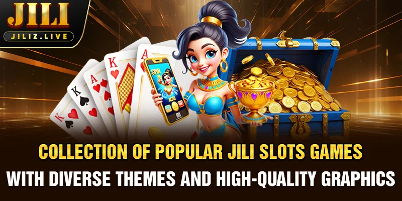 Collection of popular JILI slots games with diverse themes and high-quality graphics