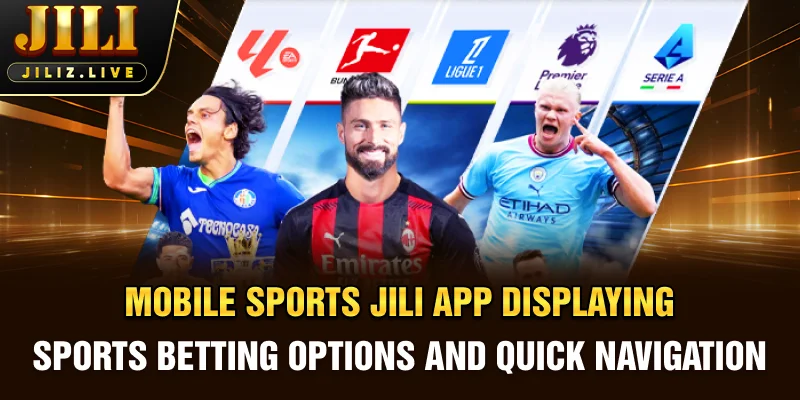 Mobile Sports JILI app displaying sports betting options and quick navigation