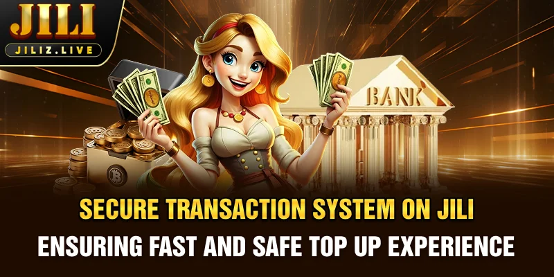 Secure transaction system on JILI platform ensuring fast and safe top up experience for players